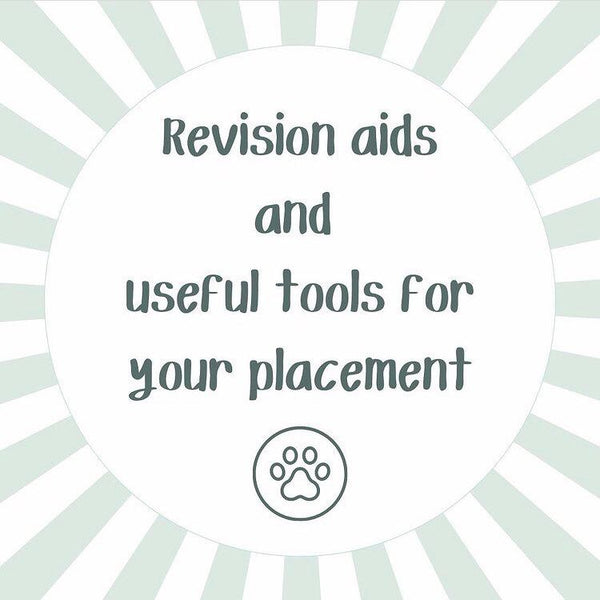 Revision aids and useful tools for your placement